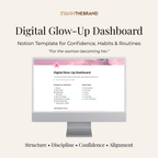 Digital Glow-Up Dashboard | Notion Template for Confidence, Habits & Lifestyle Reset